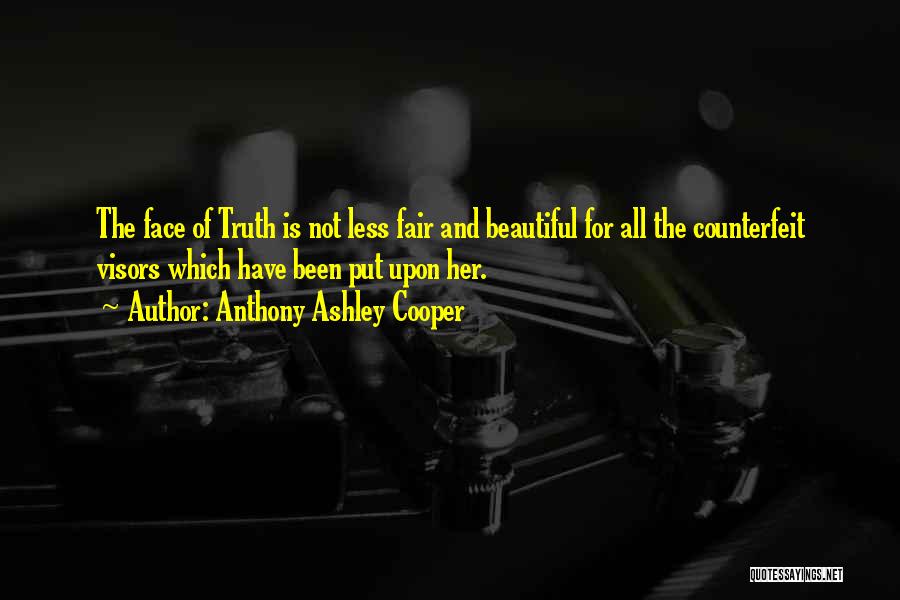 Beautiful Faces Quotes By Anthony Ashley Cooper