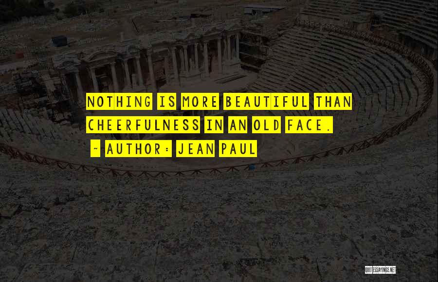 Beautiful Faces Quotes By Jean Paul