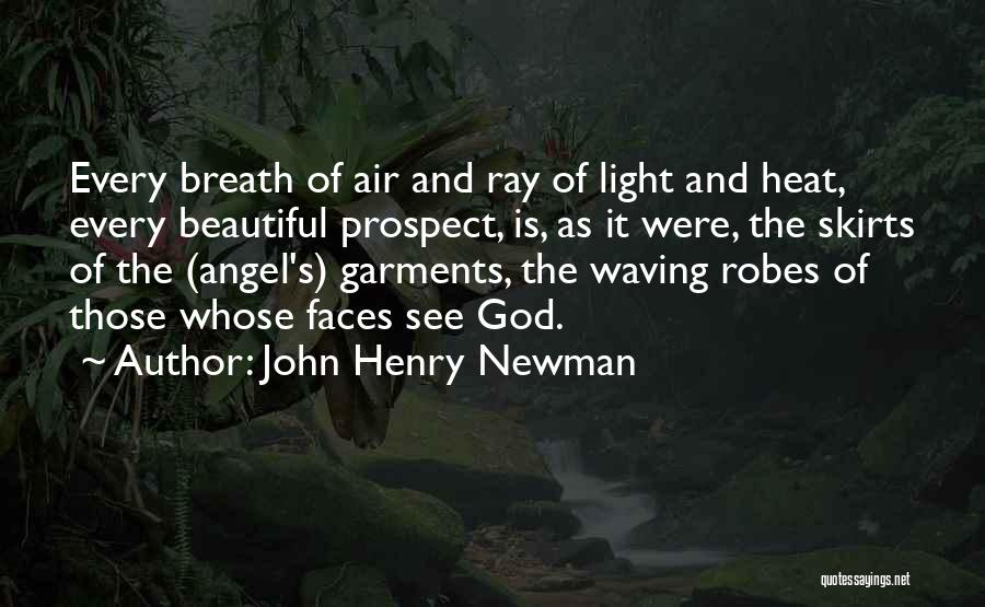 Beautiful Faces Quotes By John Henry Newman