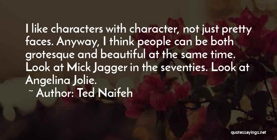 Beautiful Faces Quotes By Ted Naifeh