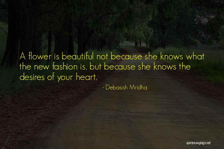 Beautiful Fashion Quotes By Debasish Mridha