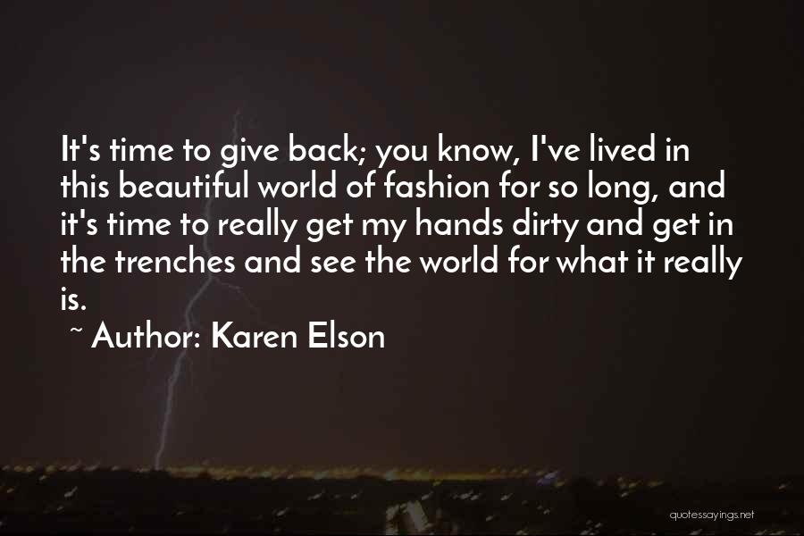 Beautiful Fashion Quotes By Karen Elson