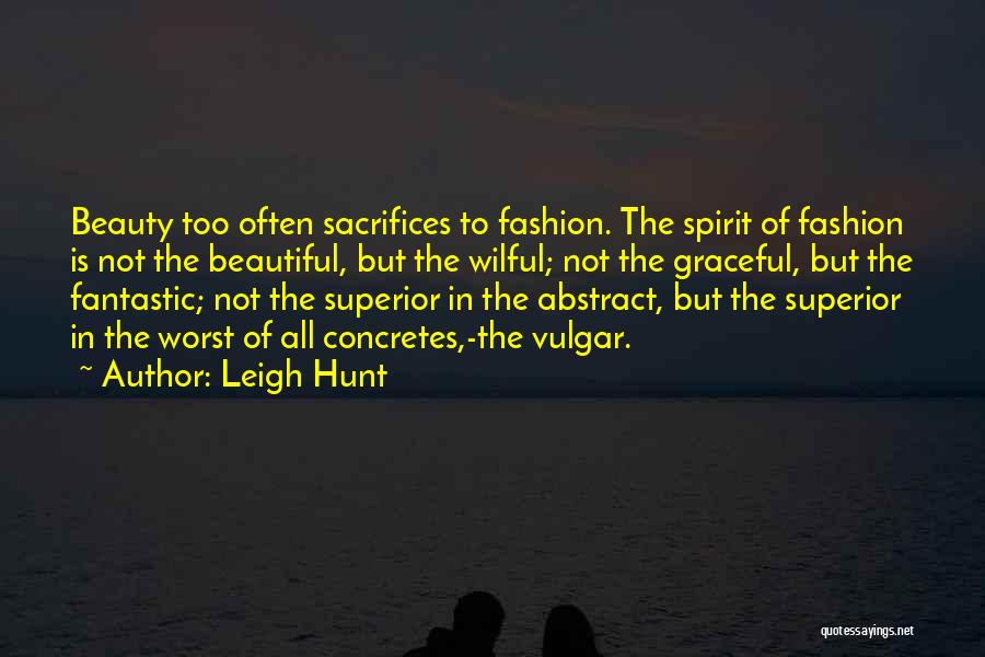 Beautiful Fashion Quotes By Leigh Hunt