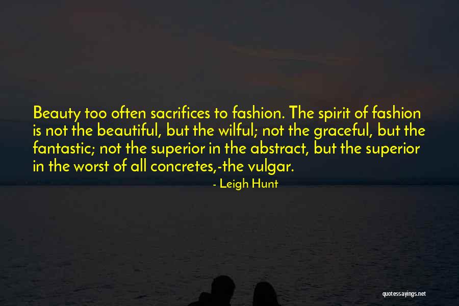 Beautiful Fashion Quotes By Leigh Hunt