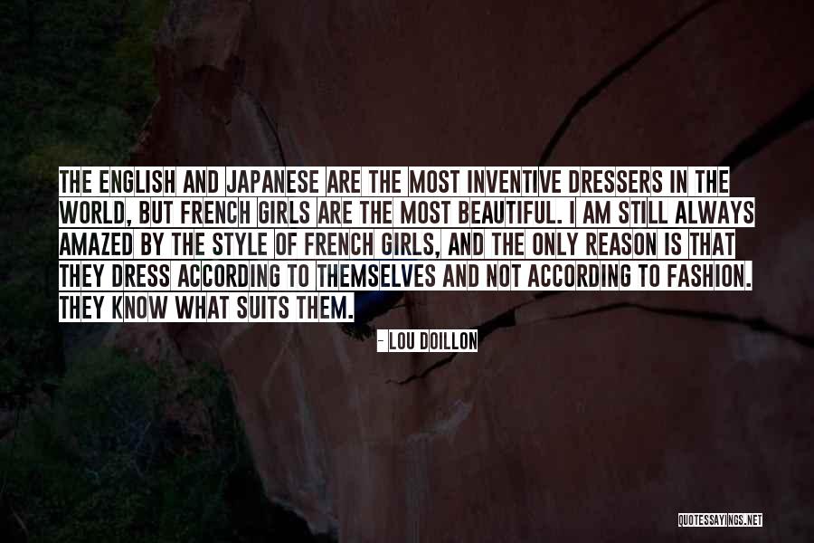 Beautiful Fashion Quotes By Lou Doillon Beautiful Fashion Quotes By Lou Doillon