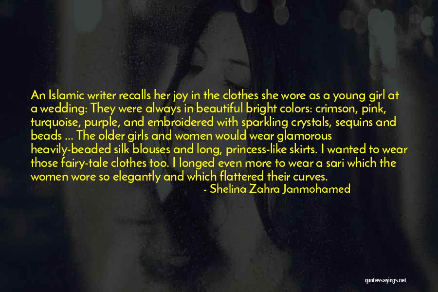 Beautiful Fashion Quotes By Shelina Zahra Janmohamed Beautiful Fashion Quotes By Shelina Zahra Janmohamed