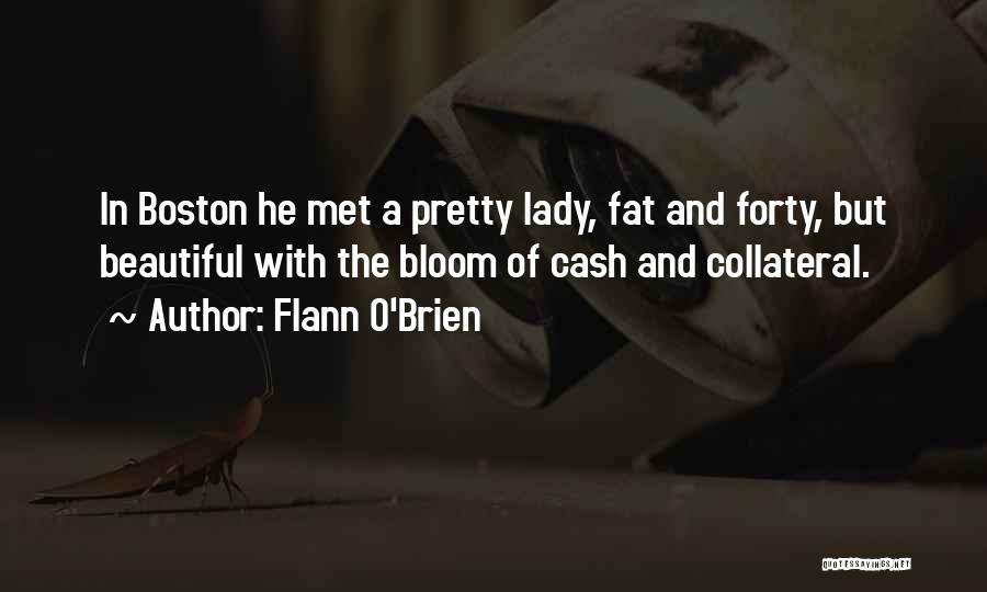 Beautiful Fat Quotes By Flann O'Brien