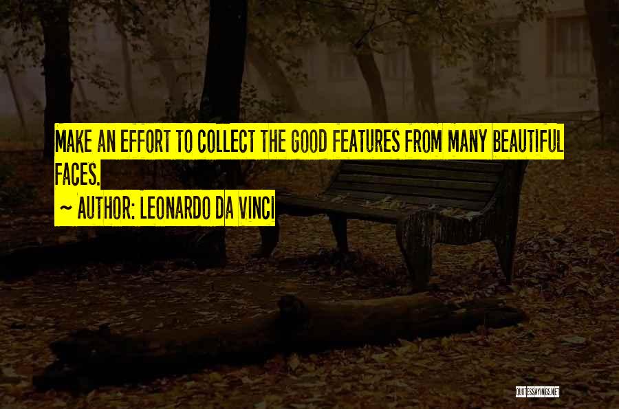 Beautiful Features Quotes By Leonardo Da Vinci