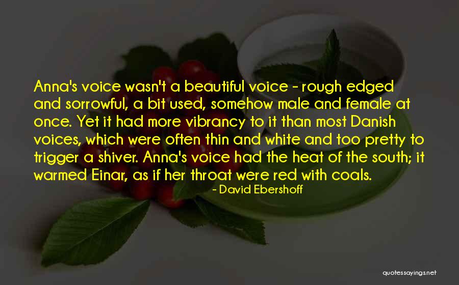 Beautiful Female Quotes By David Ebershoff Beautiful Female Quotes By David Ebershoff