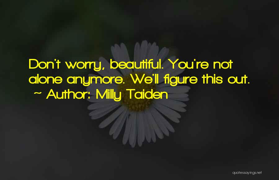 Beautiful Figure Quotes By Milly Taiden