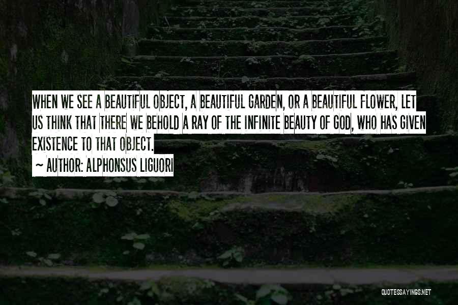 Beautiful Flower Garden Quotes By Alphonsus Liguori