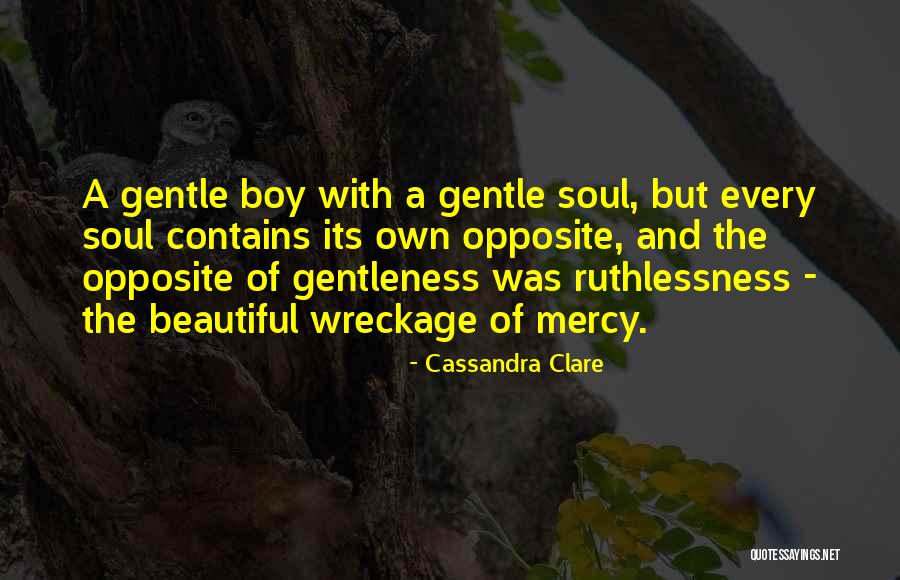 Beautiful For Me Mercy Quotes By Cassandra Clare Beautiful For Me Mercy Quotes By Cassandra Clare