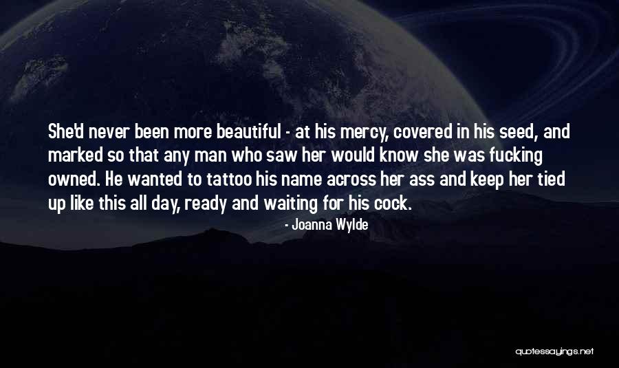 Beautiful For Me Mercy Quotes By Joanna Wylde Beautiful For Me Mercy Quotes By Joanna Wylde