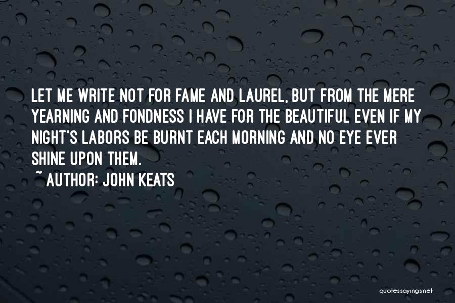 Beautiful For Me Quotes By John Keats