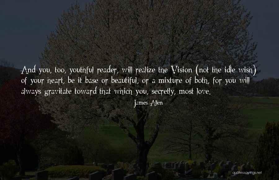 Beautiful For You Quotes By James Allen