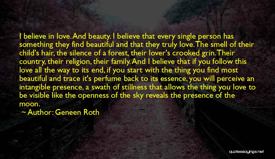 Beautiful Forest Quotes By Geneen Roth