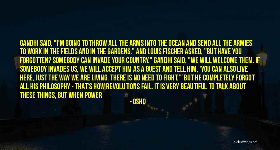 Beautiful Gardens Quotes By Osho