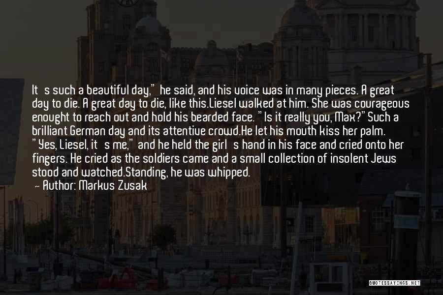 Beautiful Girl Face Quotes By Markus Zusak