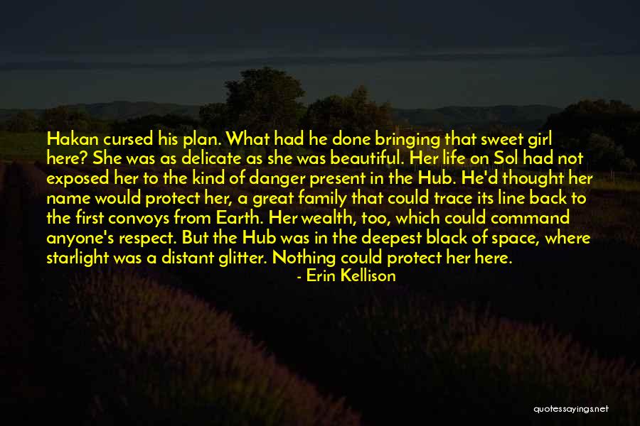 Beautiful Girl One Line Quotes By Erin Kellison Beautiful Girl One Line Quotes By Erin Kellison