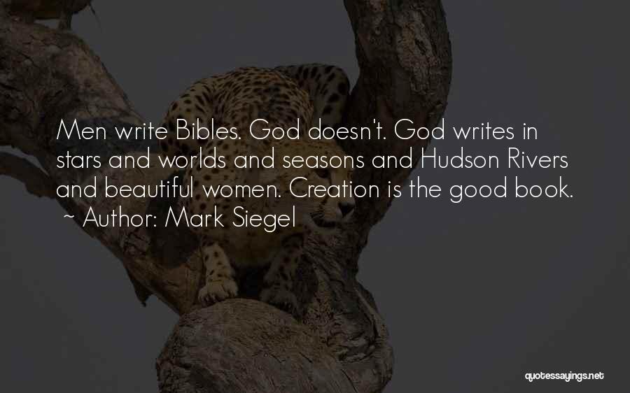 Beautiful God Creation Quotes By Mark Siegel