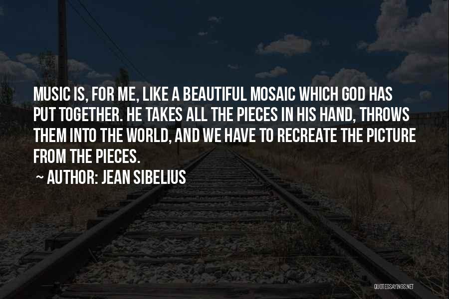 Beautiful God Picture Quotes By Jean Sibelius