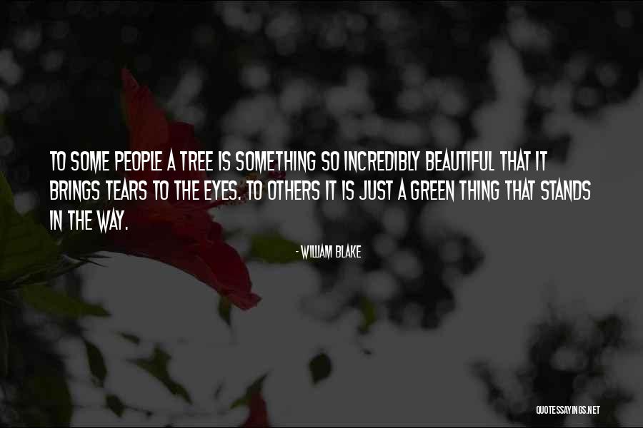 Beautiful Green Eye Quotes By William Blake Beautiful Green Eye Quotes By William Blake