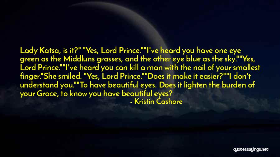 Beautiful Green Eyes Quotes By Kristin Cashore Beautiful Green Eyes Quotes By Kristin Cashore