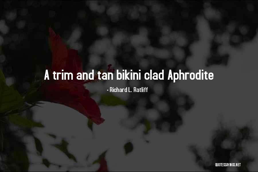 Beautiful Hawaiian Quotes By Richard L. Ratliff Beautiful Hawaiian Quotes By Richard L. Ratliff