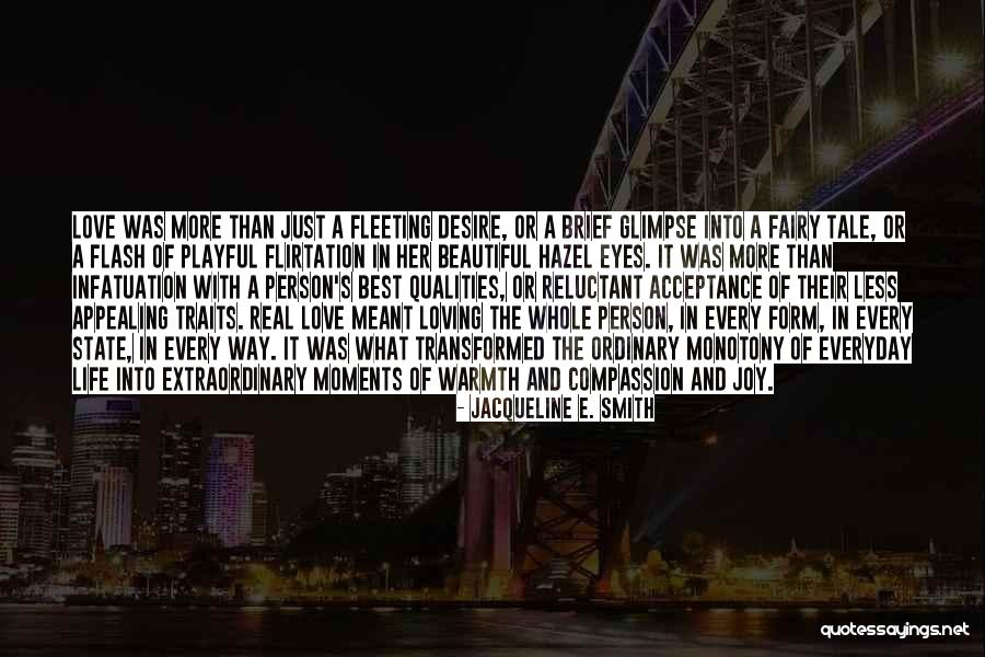 Beautiful Hazel Eyes Quotes By Jacqueline E. Smith