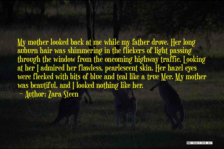 Beautiful Hazel Eyes Quotes By Zara Steen