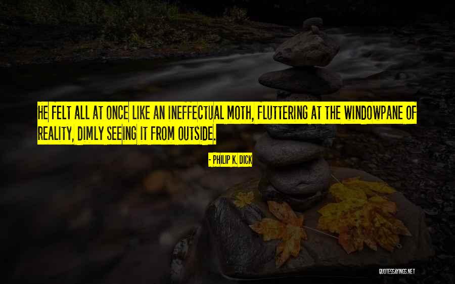 Beautiful Heartfulness Quotes By Philip K. Dick Beautiful Heartfulness Quotes By Philip K. Dick