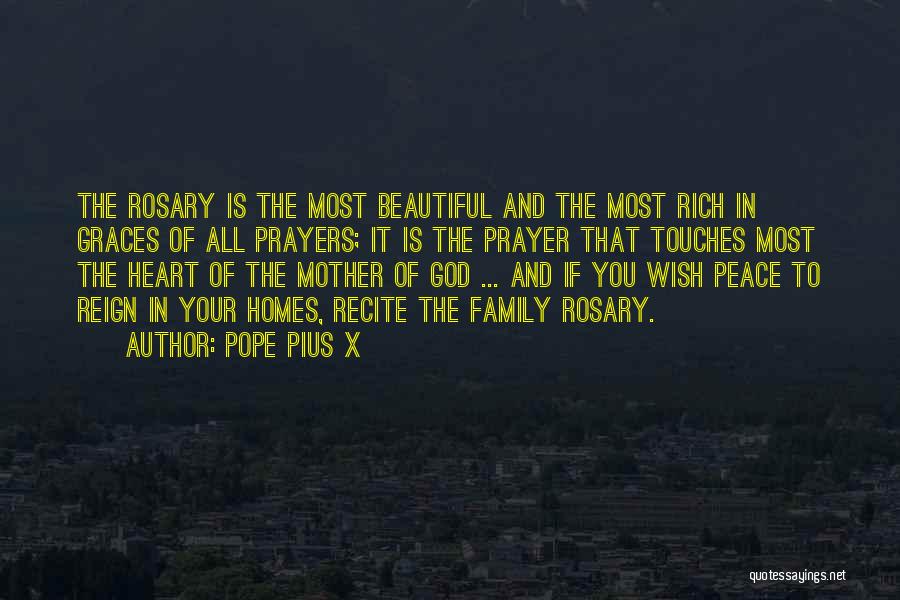 Beautiful Homes Quotes By Pope Pius X