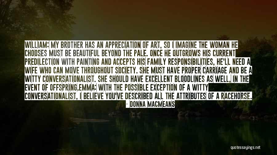 Beautiful Horses Quotes By Donna MacMeans Beautiful Horses Quotes By Donna MacMeans