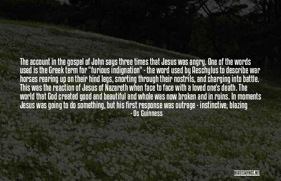 Beautiful Horses Quotes By Os Guinness Beautiful Horses Quotes By Os Guinness