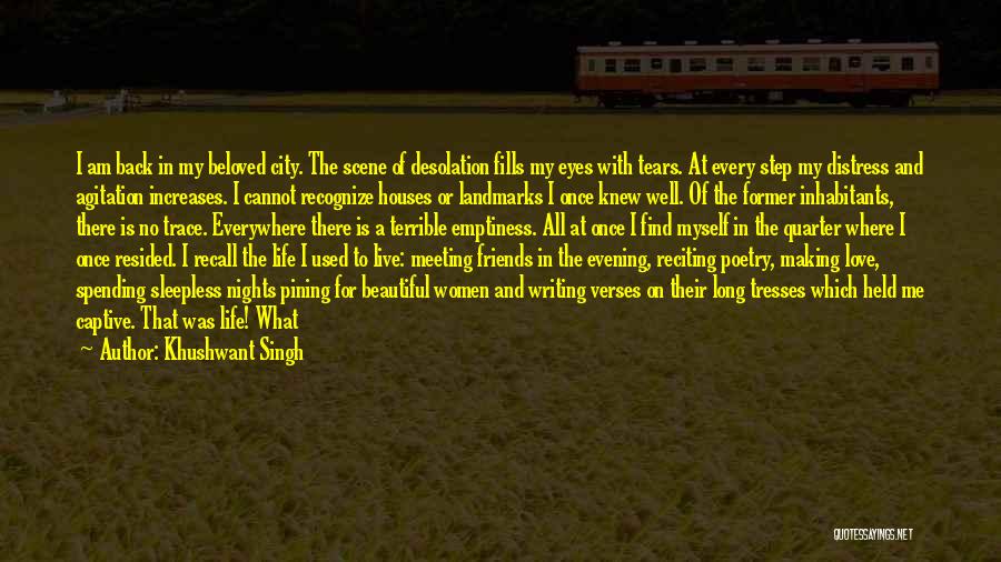 Beautiful Houses Quotes By Khushwant Singh