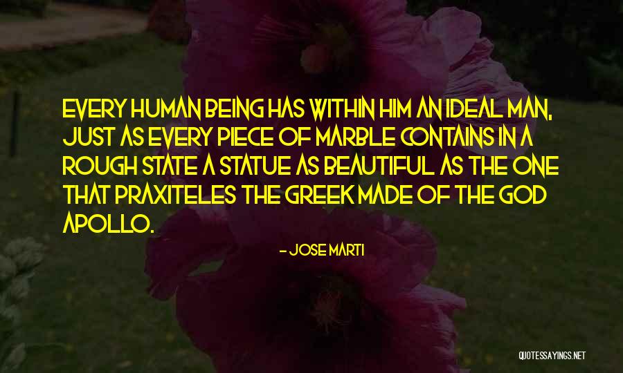 Beautiful Human Being Quotes By Jose Marti Beautiful Human Being Quotes By Jose Marti