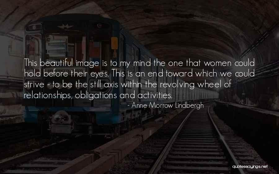 Beautiful Image Quotes By Anne Morrow Lindbergh Beautiful Image Quotes By Anne Morrow Lindbergh