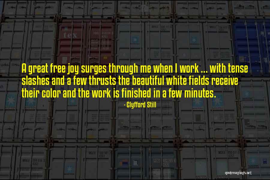Beautiful In White Quotes By Clyfford Still Beautiful In White Quotes By Clyfford Still