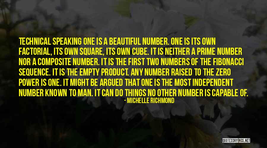 Beautiful Independent Quotes By Michelle Richmond Beautiful Independent Quotes By Michelle Richmond
