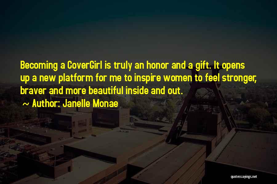 Beautiful Inside And Out Quotes By Janelle Monae