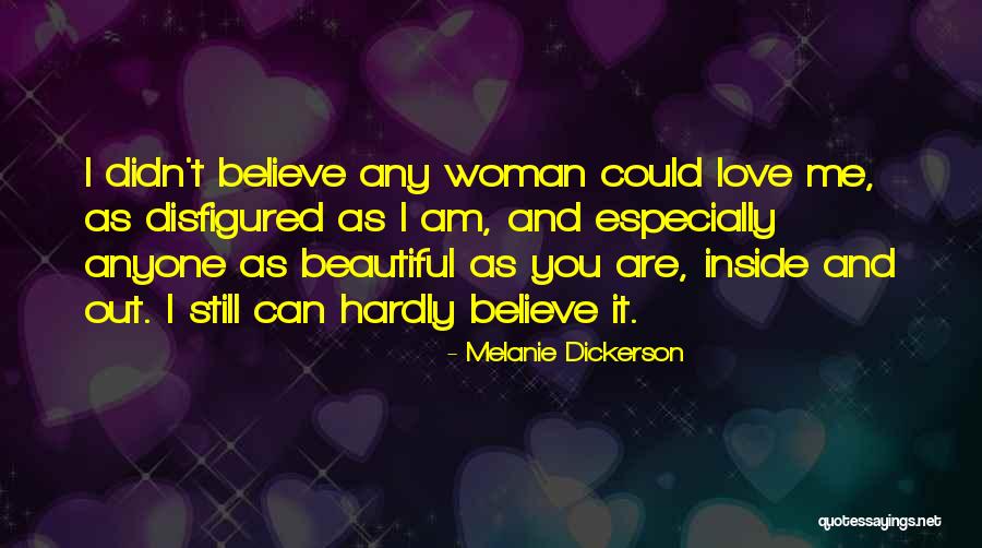 Beautiful Inside And Out Quotes By Melanie Dickerson