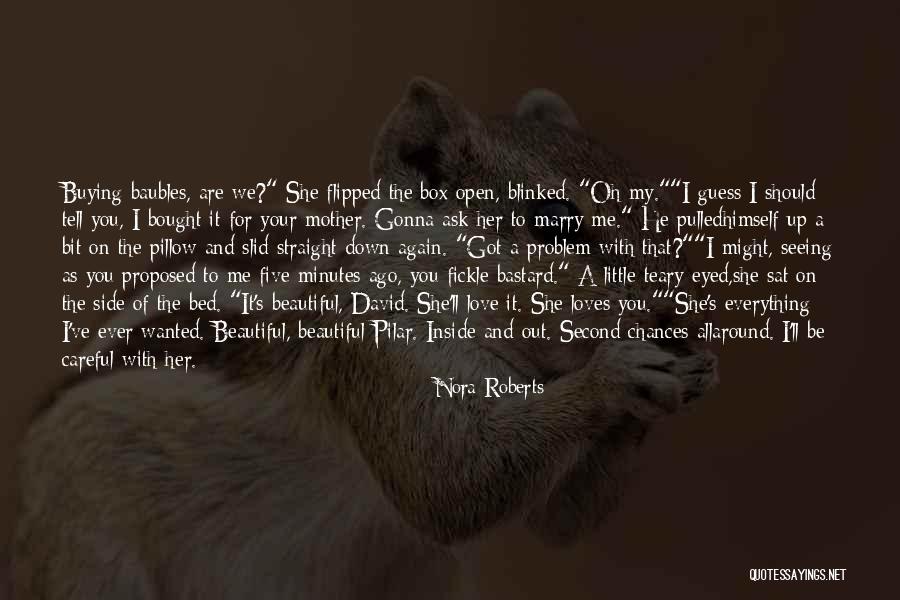 Beautiful Inside And Out Quotes By Nora Roberts