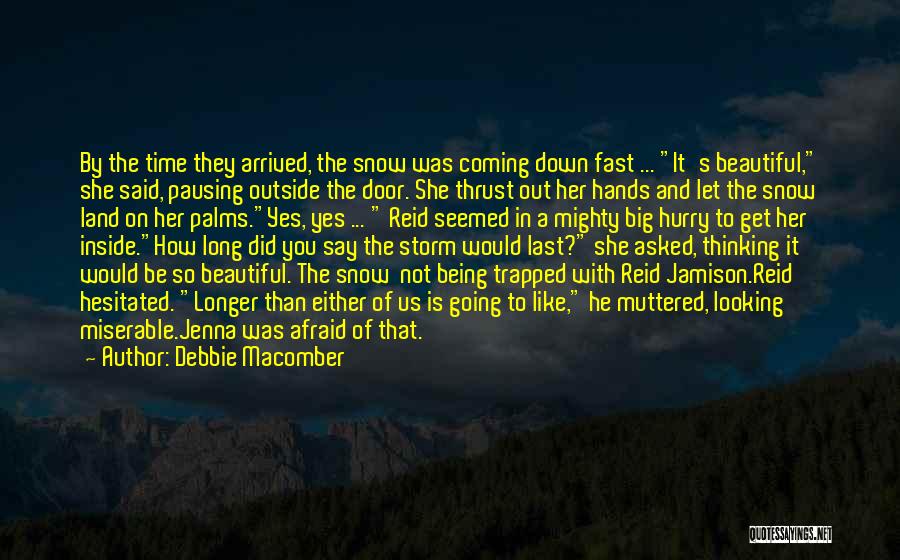 Beautiful Inside And Outside Quotes By Debbie Macomber