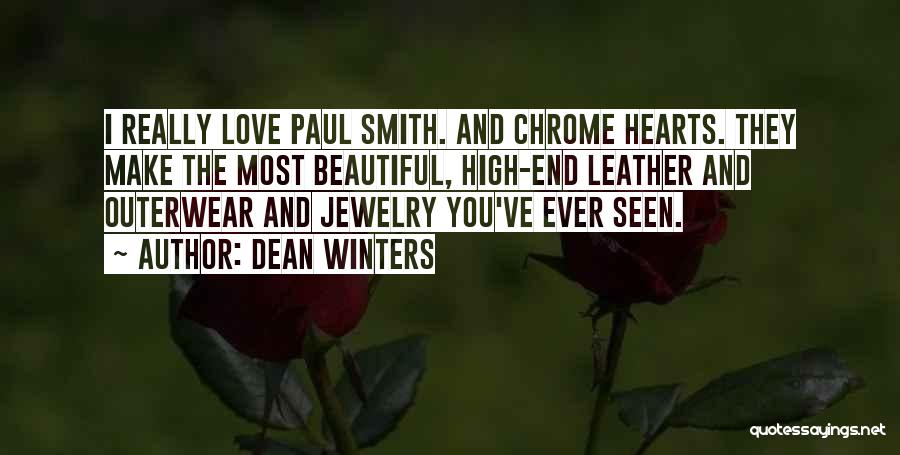 Beautiful Jewelry Quotes By Dean Winters