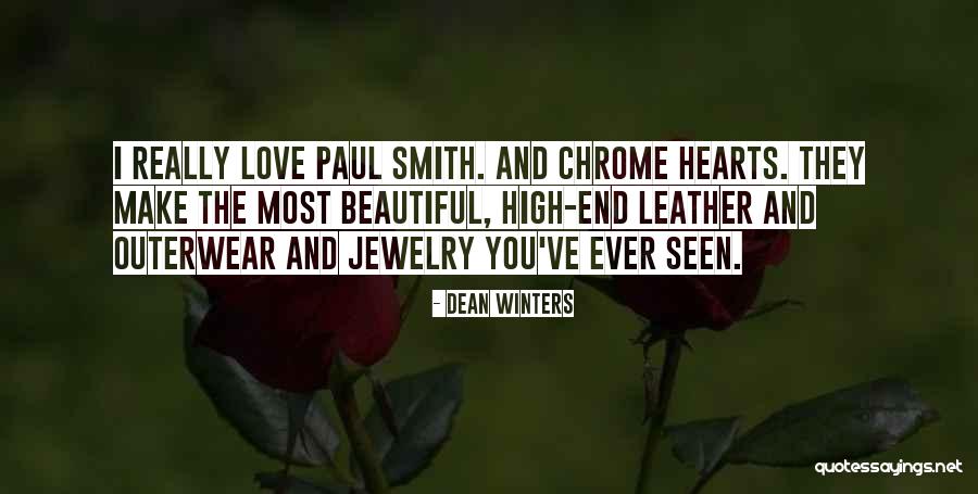 Beautiful Jewelry Quotes By Dean Winters