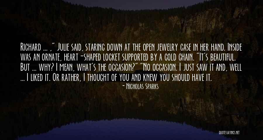 Beautiful Jewelry Quotes By Nicholas Sparks