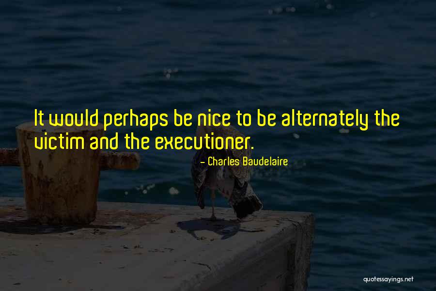 Beautiful Kittens Quotes By Charles Baudelaire Beautiful Kittens Quotes By Charles Baudelaire