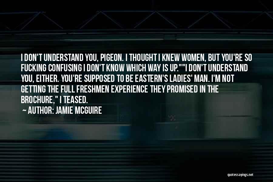 Beautiful Ladies Quotes By Jamie McGuire