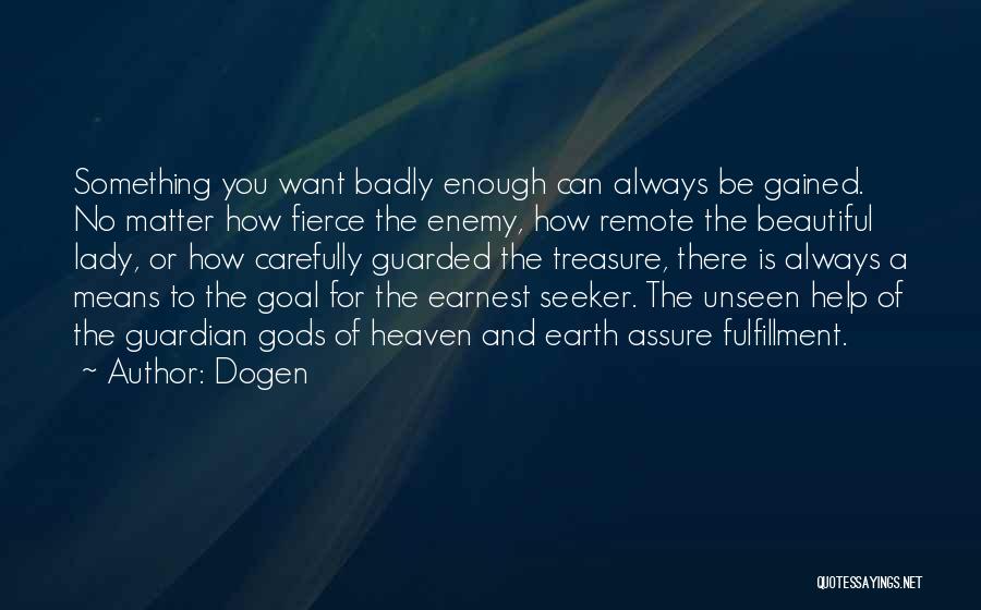 Beautiful Lady Quotes By Dogen