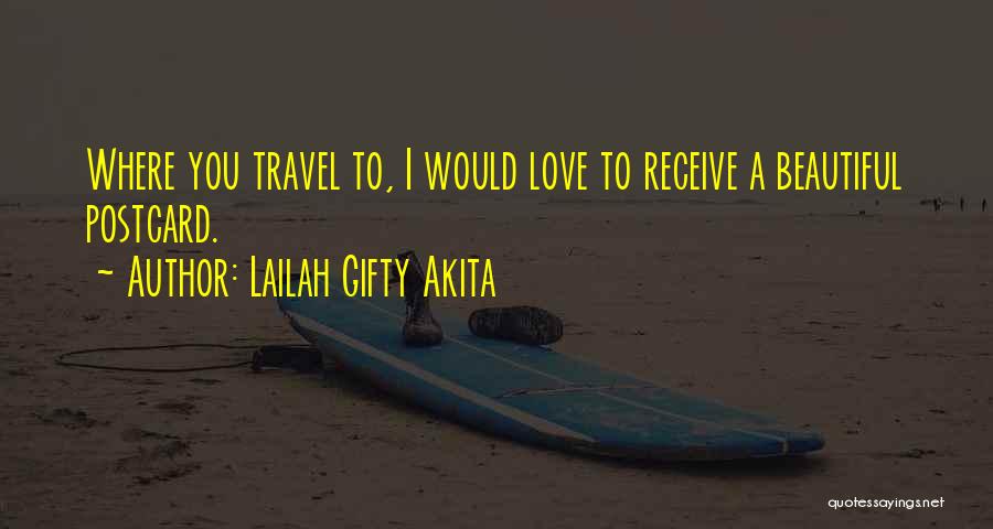 Beautiful Landscapes Quotes By Lailah Gifty Akita